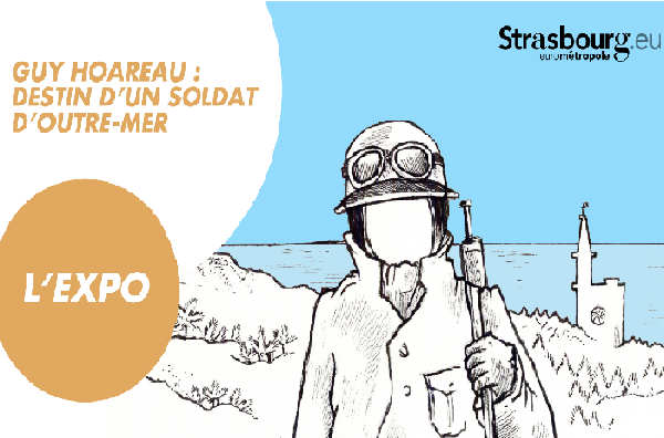 Exposition Guy Hoareau : destin d'un soldat d'Outre-Mer